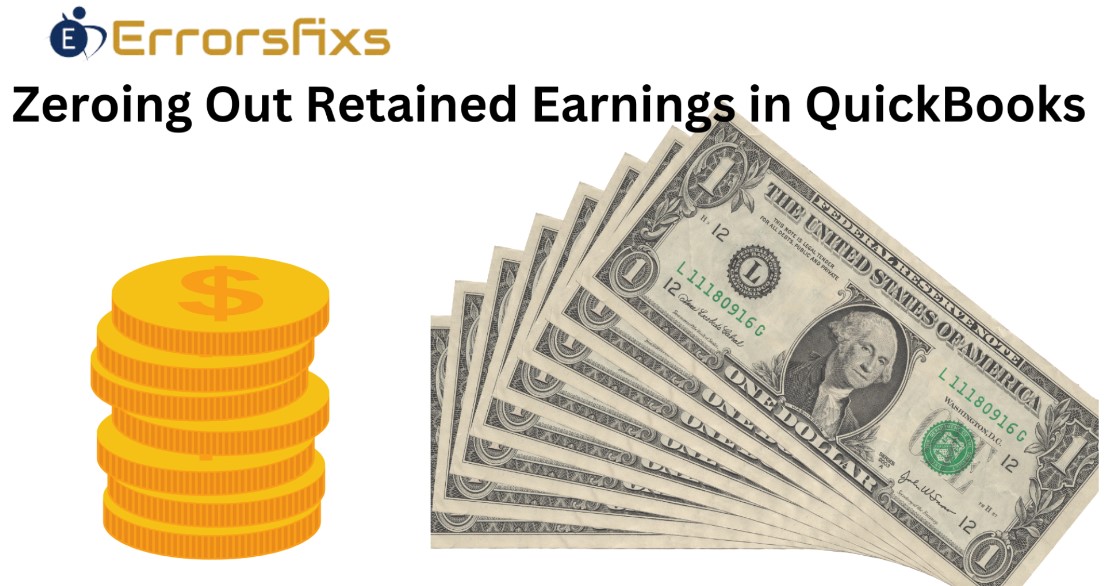 Guidelines For Zeroing Out Retained Earnings In Quickbooks